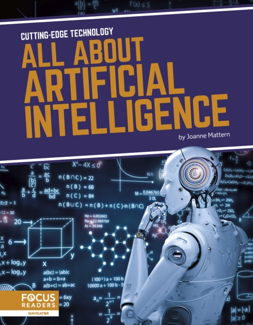 Cutting-Edge Technology: All About Artificial Intelligence