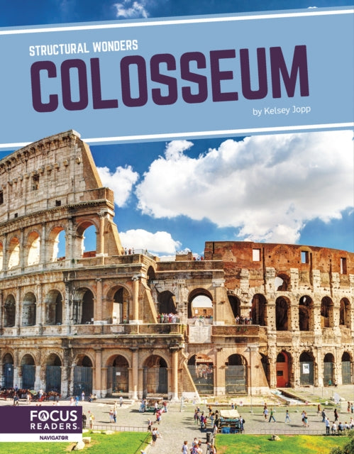 Structural Wonders: Colosseum