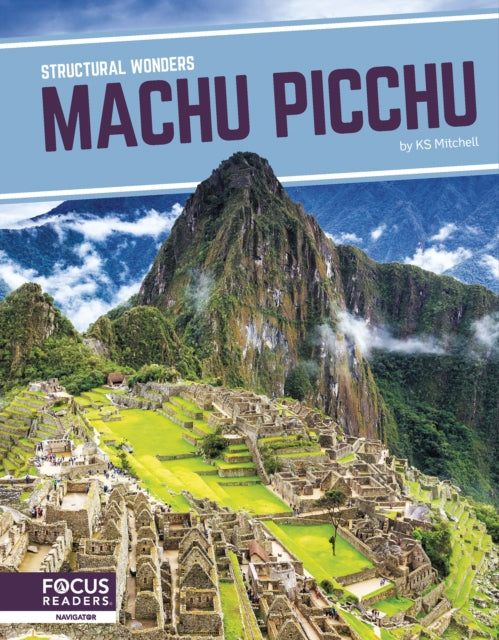 Structural Wonders: Machu Picchu