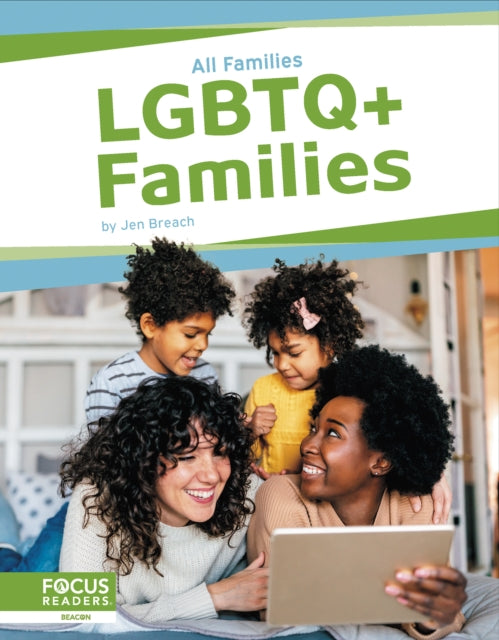 All Families: LGBTQ+ Families