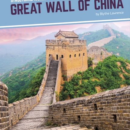 Structural Wonders: Great Wall of China