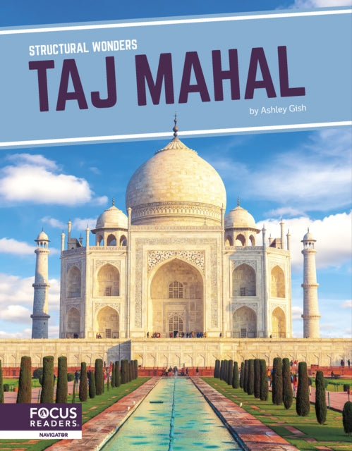 Structural Wonders: Taj Mahal