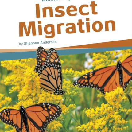 Animal Migrations: Insect Migration