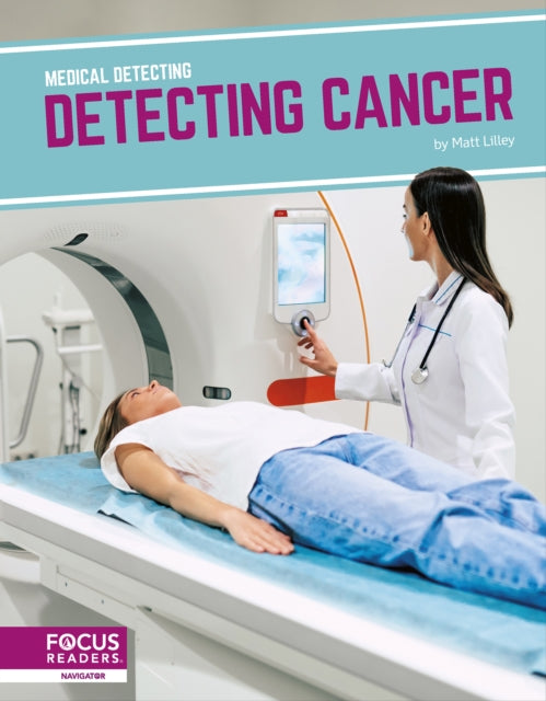 Medical Detecting: Detecting Cancer