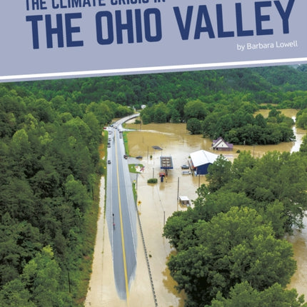 The Climate Crisis in the Ohio Valley