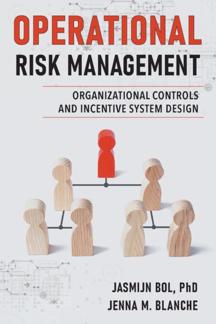 Operational Risk Management: Organizational