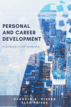 Personal and Career Development: A Workbook on