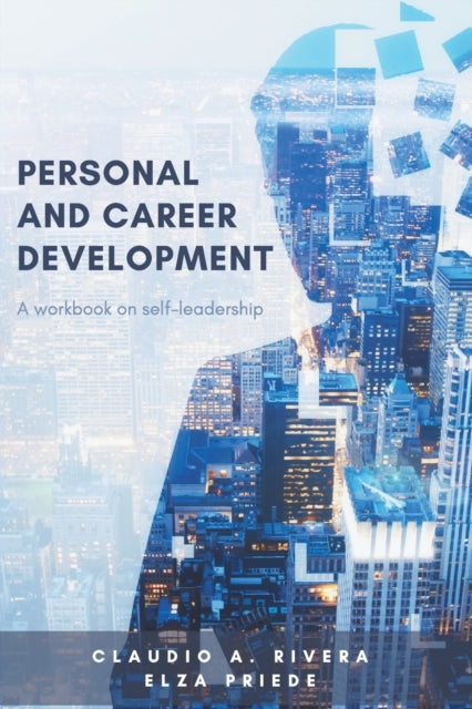 Personal and Career Development: A Workbook on
