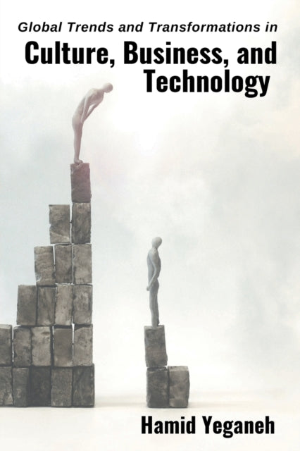 Global Trends and Transformations in Culture,