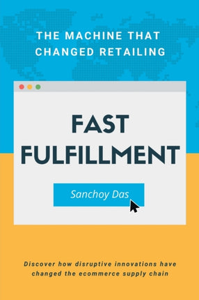 Fast Fulfillment: The Machine that Changed
