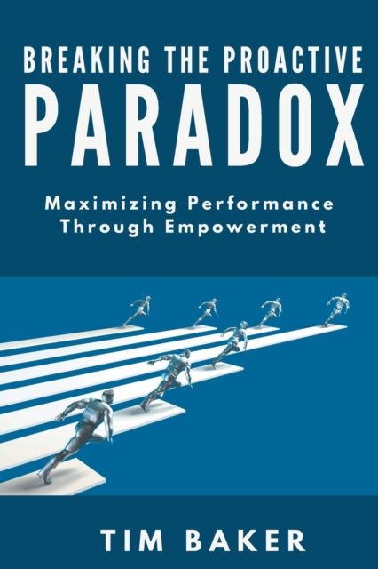 Breaking the Proactive Paradox: Maximizing