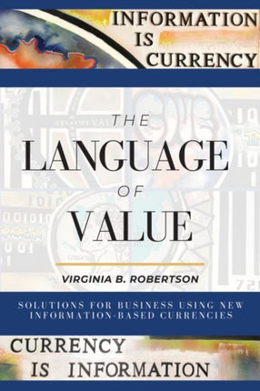 The Language of Value: Solutions for Business