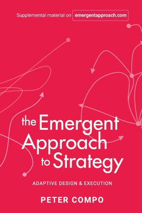 The Emergent Approach to Strategy: Adaptive