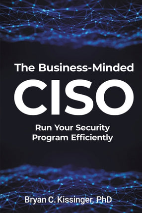 The BusinessMinded CISO