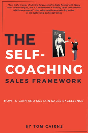 The SelfCoaching Sales Framework