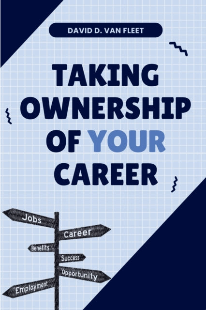 Taking Ownership of Your Career
