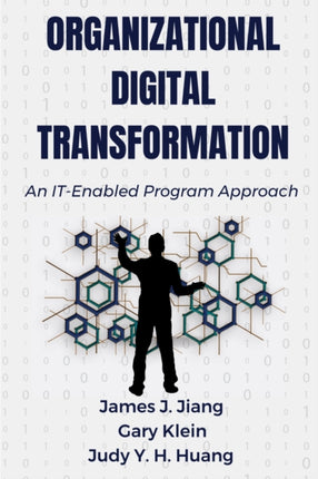 Organizational Digital Transformation  An ITEnabled Program Approach