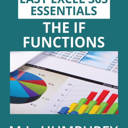 Excel 365 The IF Functions