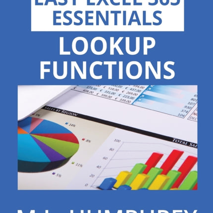 Excel 365 LOOKUP Functions