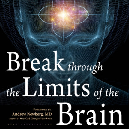 Break Through the Limits of the Brain