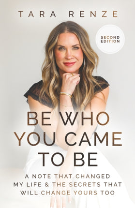 Be Who You Came to Be
