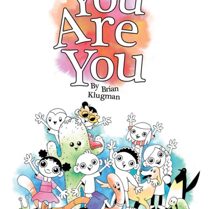 You Are You