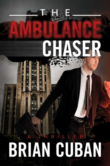 The Ambulance Chaser