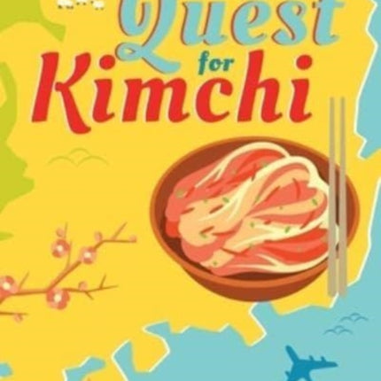 Quest for Kimchi