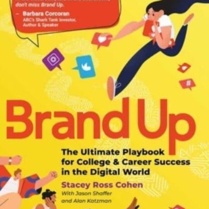 Brand Up: The Ultimate Playbook for College &