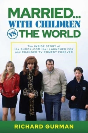 Married With Children vs. the World