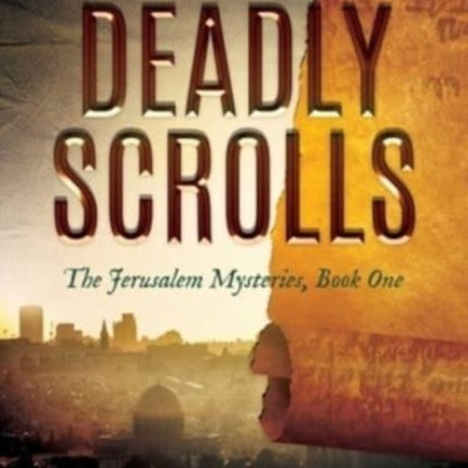 The Deadly Scrolls