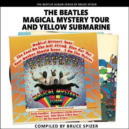 Magical Mystery Tour and Yellow Submarine