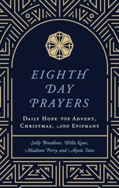 Eighth Day Prayers