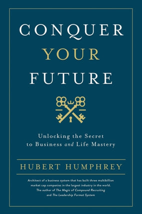 Conquer Your Future