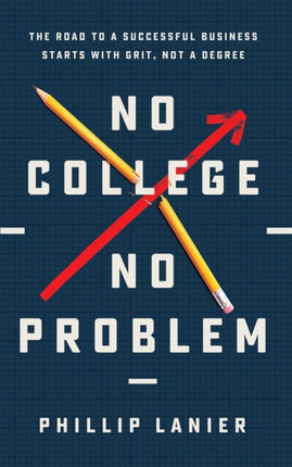 No College No Problem