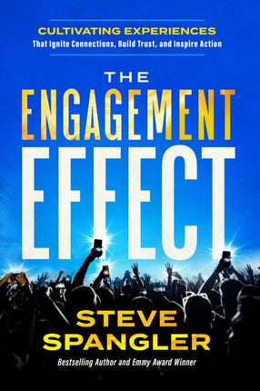 The Engagement Effect