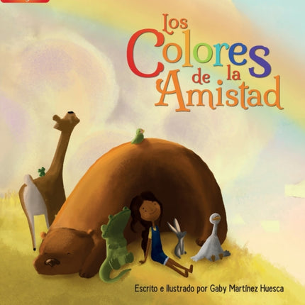 Los Colores de la Amistad (Bilingual)