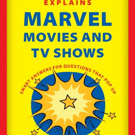 Smart Pop Explains Marvel Movies and TV Shows