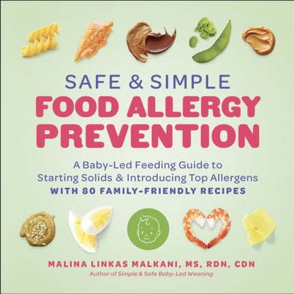 Safe and Simple Food Allergy Prevention