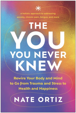 The YOU You Never Knew