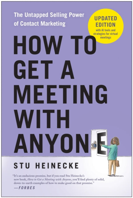 How to Get a Meeting with Anyone Updated Edition
