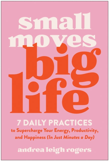 Small Moves Big Life