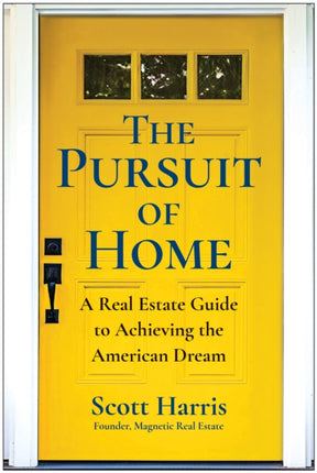 The Pursuit of Home
