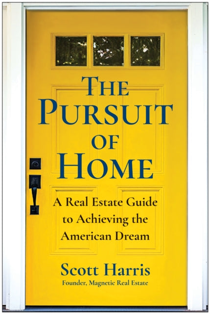 The Pursuit of Home