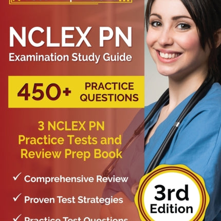 NCLEX PN Examination Study Guide: 3 NCLEX PN