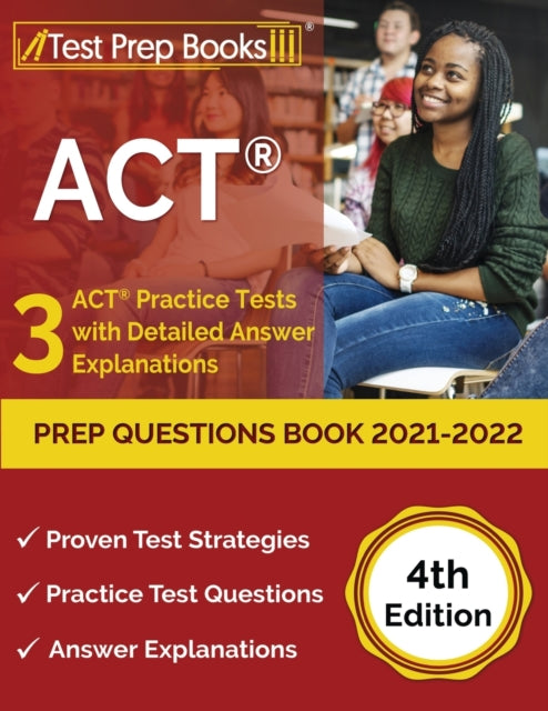 ACT Prep Questions Book 2021-2022: 3 ACT Practice