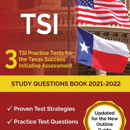 TSI Study Questions Book 2021-2022: 3 TSI