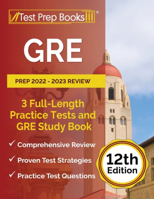 GRE Prep 2022 - 2023 Review: 3 Full-Length