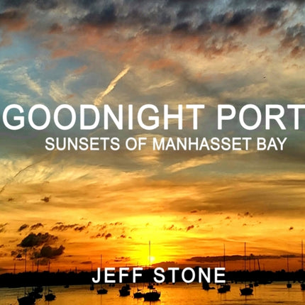 Goodnight Port!