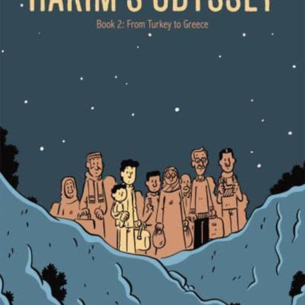 Hakim’s Odyssey: Book 2: From Turkey to Greece